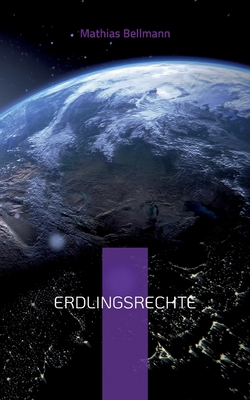 Erdlingsrechte [German] 3752644141 Book Cover