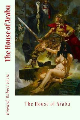 The House of Arabu 1546823581 Book Cover