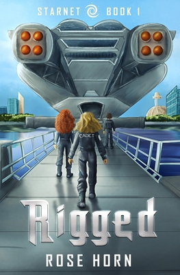 Rigged: A StarNet Novel B0DJ33XCJN Book Cover