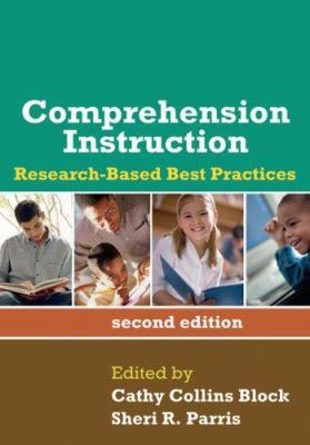 Comprehension Instruction, Second Edition: Rese... 1593857004 Book Cover