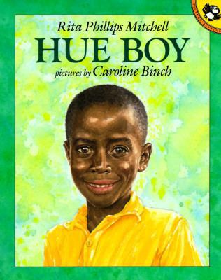 Hue Boy (Picture Puffins) 0140559957 Book Cover