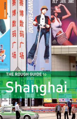 The Rough Guide to Shanghai 1 (Rough Guide Trav... 1843538695 Book Cover