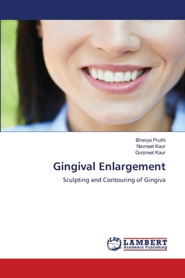 Gingival Enlargement 6207470206 Book Cover