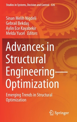 Advances in Structural Engineering--Optimizatio... 3030618471 Book Cover