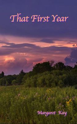 That First Year (An Animal House Shelter Story) 1951199243 Book Cover