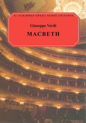 Macbeth: Vocal Score 0793531063 Book Cover