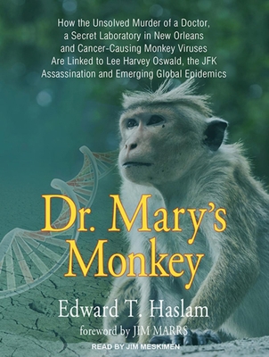Dr. Mary's Monkey: How the Unsolved Murder of a... 1452639779 Book Cover