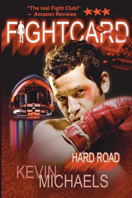 Fight Card: Hard Road 1482705907 Book Cover