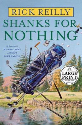 Shanks for Nothing: [Large Print] 0739326384 Book Cover