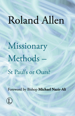 Missionary Methods: St Paul's or Ours 0718891686 Book Cover