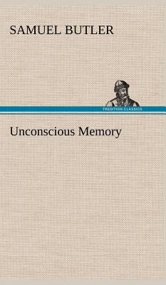 Unconscious Memory 3849161862 Book Cover