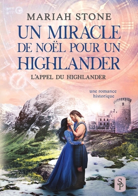 Un miracle de Noël pour un highlander [French] B0FF48YJPC Book Cover