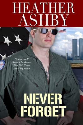 Never Forget 1939541697 Book Cover