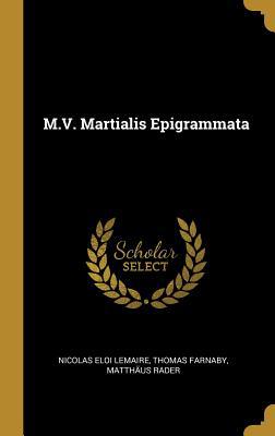 M.V. Martialis Epigrammata [Latin] 0530157721 Book Cover