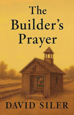 The Builder's Prayer B0FWY5Y5MG Book Cover