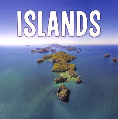 Islands (Earth's Landforms) 1398202770 Book Cover