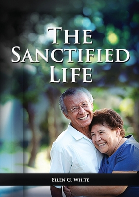 The Sanctified Life: (Learning about Daniel's t... [Large Print] 1087926084 Book Cover