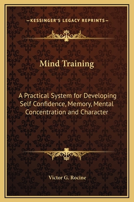 Mind Training: A Practical System for Developin... 1169295517 Book Cover
