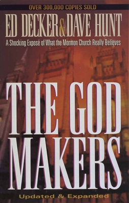 The God Makers: A Shocking Expose of What the M... 1565077172 Book Cover