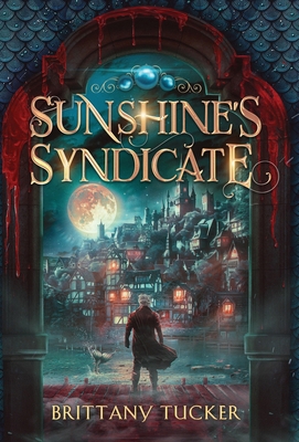 Sunshine's Syndicate B0DJTYBGMR Book Cover