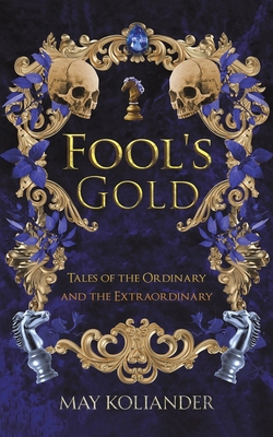 Fool's Gold 1035889560 Book Cover