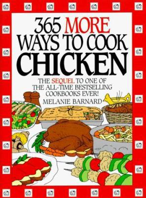 365 More Ways to Cook Chicken 0060171391 Book Cover