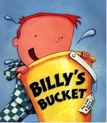 Billy's Bucket 0763621277 Book Cover