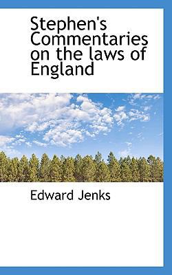 Stephen's Commentaries on the Laws of England 1117474143 Book Cover