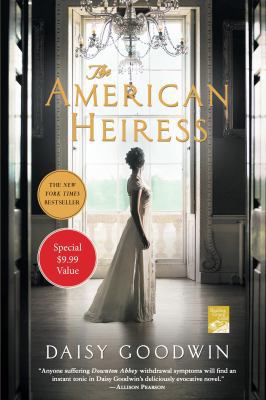 The American Heiress 1250190223 Book Cover