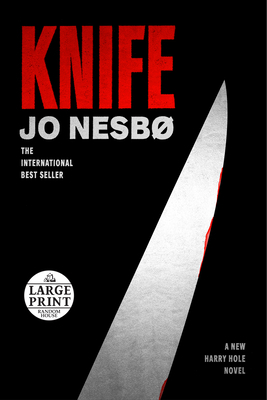 Knife: A New Harry Hole Novel [Large Print] 1984892193 Book Cover