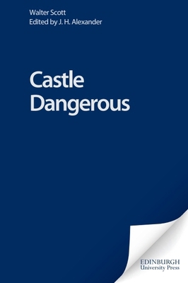 Castle Dangerous 0748605886 Book Cover