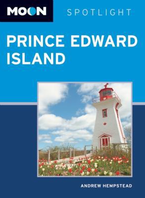 Moon Spotlight Prince Edward Island 1612381588 Book Cover