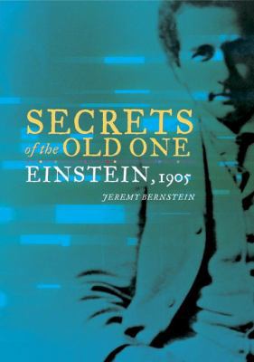 Secrets of the Old One: Einstein, 1905 B01CMY8US0 Book Cover