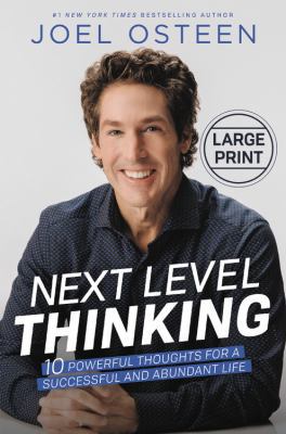Next Level Thinking: 10 Powerful Thoughts for a... [Large Print] 1546010521 Book Cover