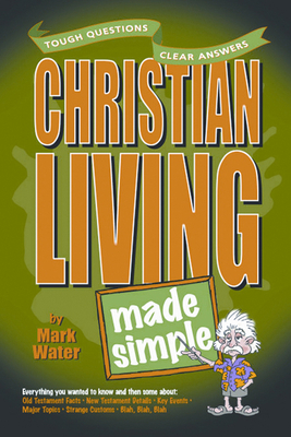 Christian Living Made Simple 0899574297 Book Cover