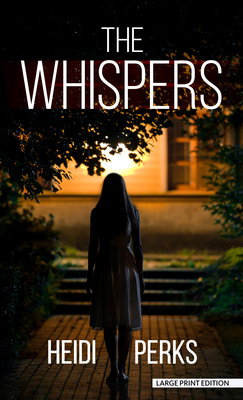 The Whispers [Large Print] 1432899449 Book Cover