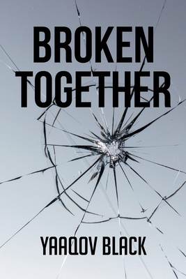 Broken Together 1662425228 Book Cover