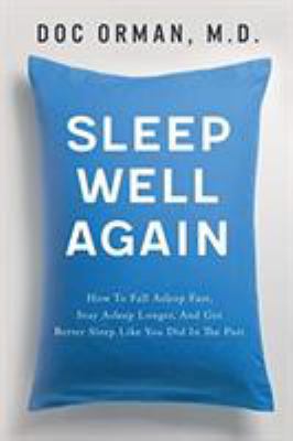Sleep Well Again: How To Fall Asleep Fast, Stay... 1631610198 Book Cover