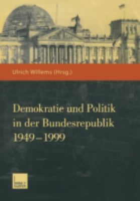 Demokratie Und Politik in Der Bundesrepublik 19... [German] 3810031208 Book Cover