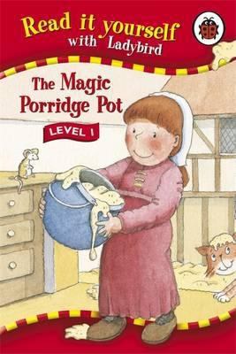 Read It Yourself Level 1 Magic Porridge Pot 1846460727 Book Cover