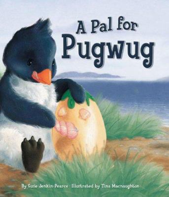 A Pal for Pugwug 0769644333 Book Cover