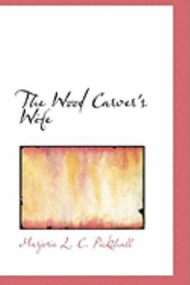 The Wood Carver's Wife 0554955679 Book Cover