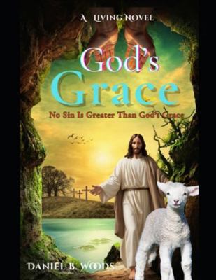 God's Grace B0G52CDMQ3 Book Cover