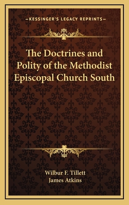 The Doctrines and Polity of the Methodist Episc... 1163378283 Book Cover