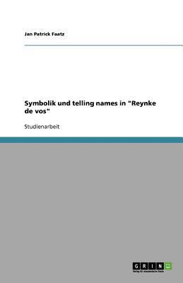 Symbolik und telling names in "Reynke de vos" [German] 3640882954 Book Cover