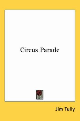 Circus Parade 1417901519 Book Cover