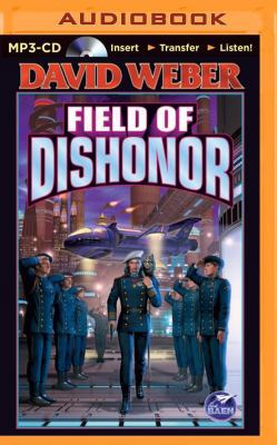 Field of Dishonor 1491575239 Book Cover