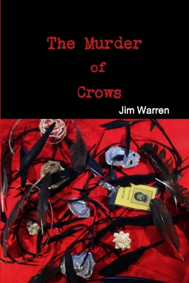 The Murder of Crows 1300888628 Book Cover