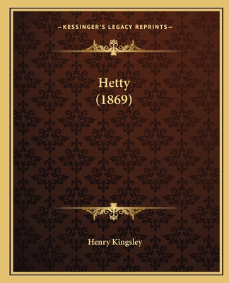 Hetty (1869) 1164668781 Book Cover