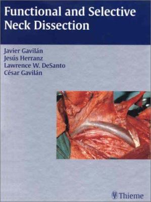 Functional and Selective Neck Dissection 1588900169 Book Cover